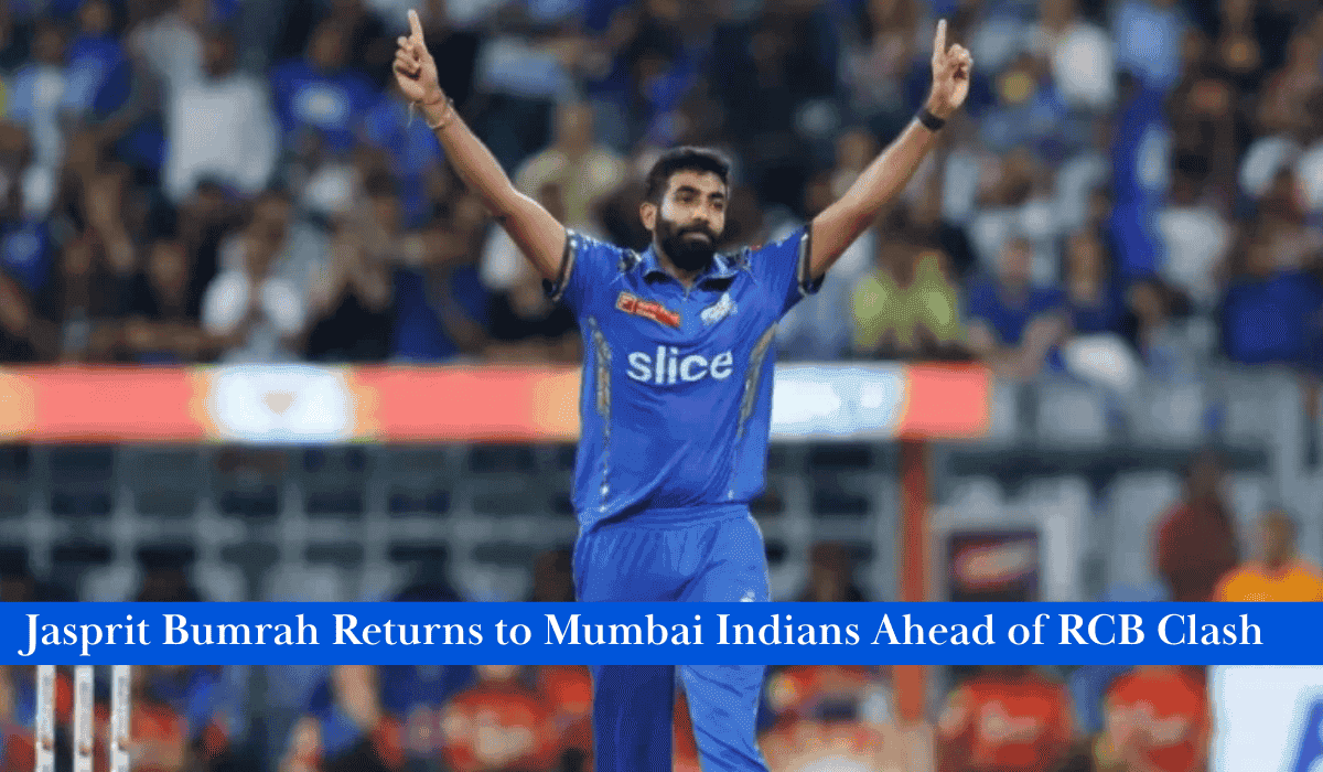 Jasprit Bumrah Returns to Mumbai Indians